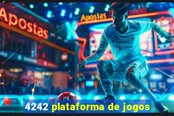 4242 plataforma de jogos